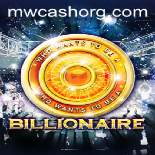 Exploring the Exciting World of 'Billionaire': A Game that Transforms Dreams into Reality with MWcash